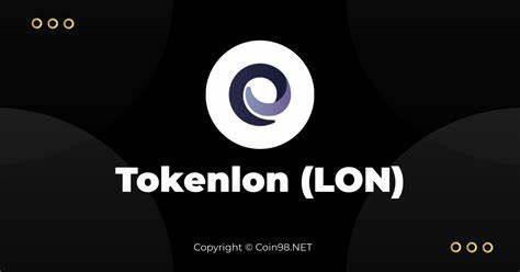 什么是LON币-第1张图片-欧意易易下载